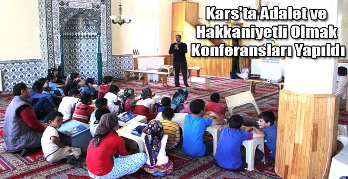 Kars'ta Adalet ve Hakkaniyetli Olmak Konferansları Yapıldı