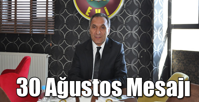 Erboğa'nın 30 Ağustos Mesajı