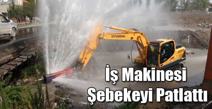Kars’ta İş Makinesi Şebekeyi Patlattı