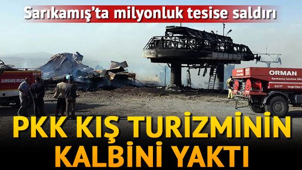 Sarıkamış Kayak Merkezine Terör Saldırısı