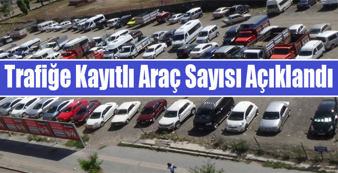 Kars'ta Trafiğe Kayıtlı Araç Sayısı Açıklandı