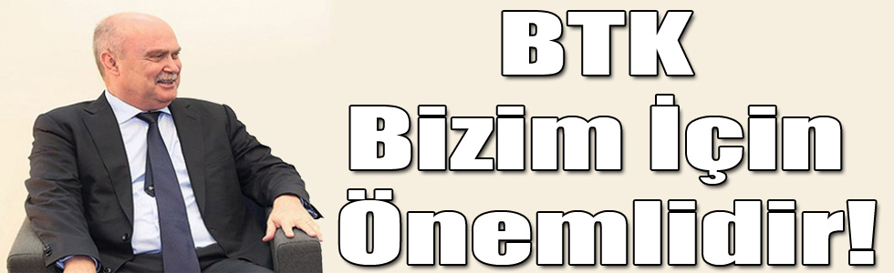 Sinirlioğlu: "BTK Bizim İçin Önemlidir"