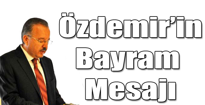 Günay Özdemir’in Kurban Bayramı Mesajı