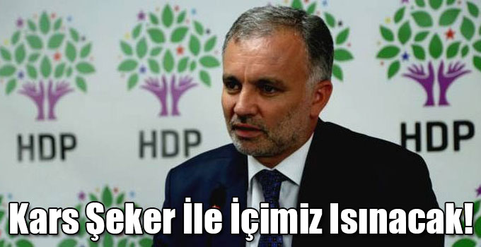 Ayhan Bilgen: Kars Şeker İle İçimiz Isınacak!