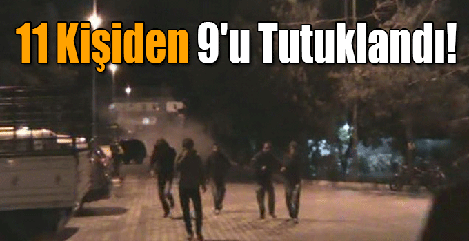 Kağızman'da 11 Kişiden 9'u Tutuklandı!