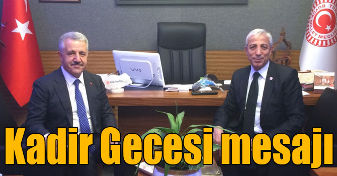 Kars Milletvekilleri Ahmet Arslan ve Yunus Kılıç'ın Kadir Gecesi mesajı