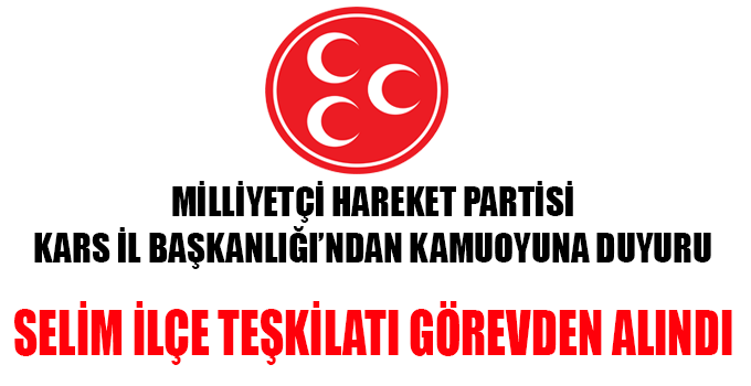 MHP Kars İl Başkanlığından Duyurulur