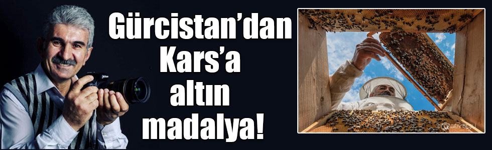 Gürcistan’dan Kars’a altın madalya!