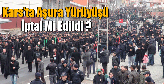 Kars'ta Aşura Yürüyüşü İptal Edildi