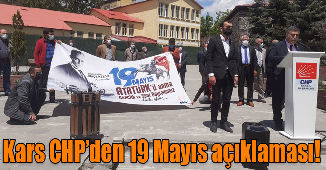 Kars CHP’den 19 Mayıs açıklaması!