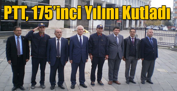 PTT, 175’inci Yılını Kutladı