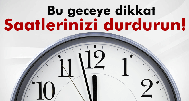 Dünya Saatleri Geri Alacak Ama Türkiye Durduracak!