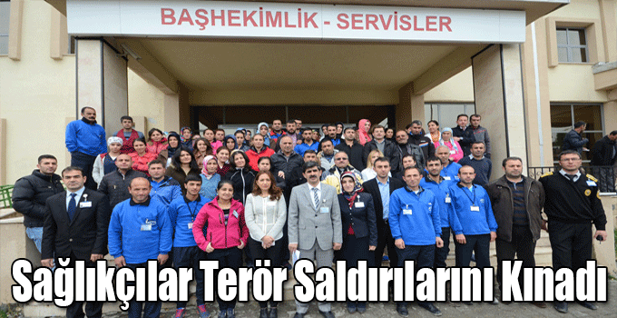 Sarıkamış'ta Sağlık Çalışanları Terörü Kınadı!