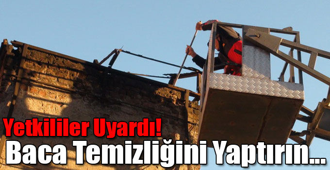 Baca Temizliğini Yaptırın...