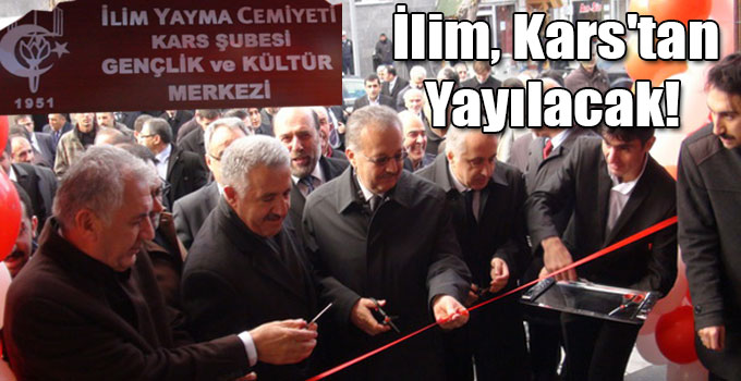 İlim, Kars'tan Yayılacak!
