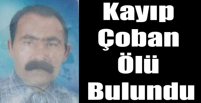 Kars'ta Kayıp Çoban Ölü Bulundu
