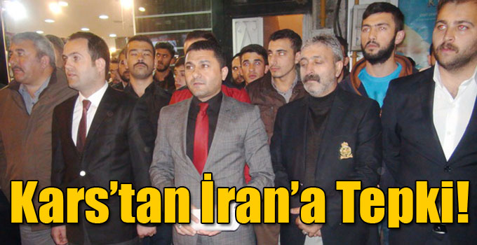 Kars’tan İran’a Tepki!