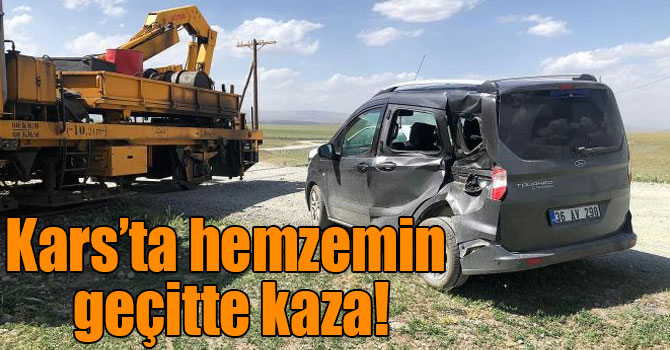 Kars’ta hemzemin geçitte kaza!