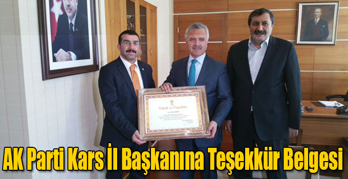AK Parti Kars İl Başkanına Teşekkür Belgesi