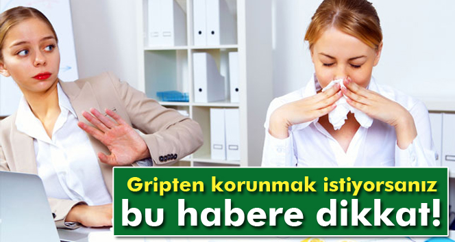 Gripten Korunmak İçin Altın Öneriler
