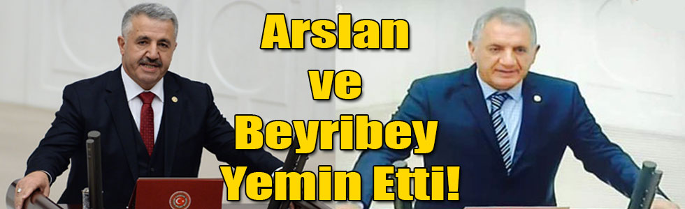 AK Parti Kars Milletvekili Arslan ve Beyribey Yemin Etti!