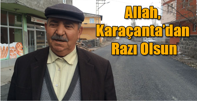Muhtar Gül, “Allah, Karaçanta’dan Razı Olsun”