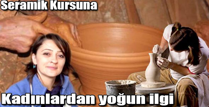 Seramik Kursuna Karslı Kadınlardan Yoğun İlgi