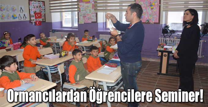 Ormancılardan Öğrencilere Seminer!