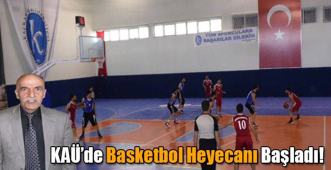 KAÜ’de Basketbol Heyecanı Başladı!