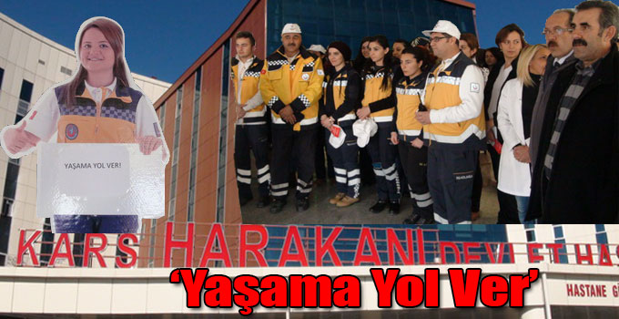 ‘Yaşama Yol Ver’