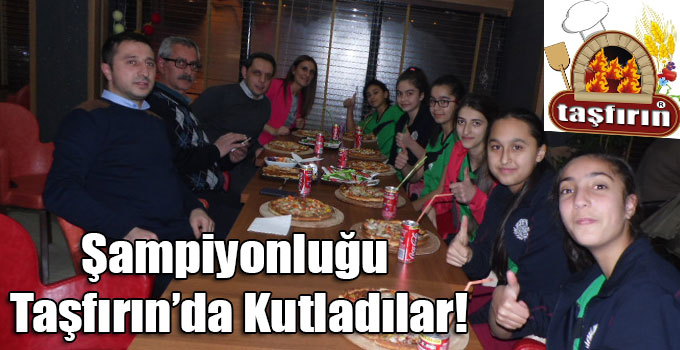 Şampiyonluğu Taşfırın’da Kutladılar!