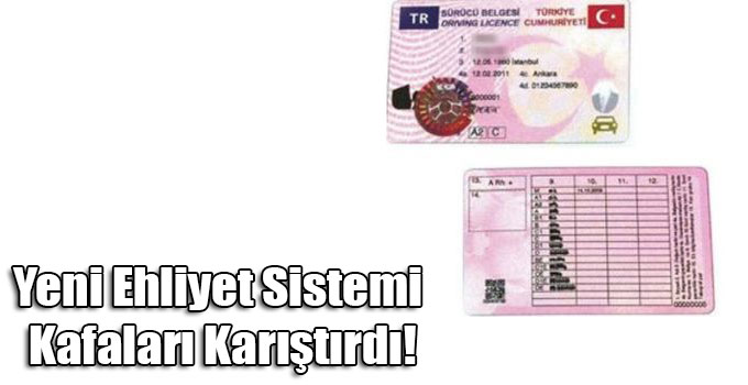 Yeni Ehliyet Sistemi Kafaları Karıştırdı!