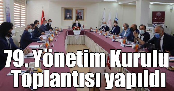 SERKA’nın 79. Yönetim Kurulu Toplantısı yapıldı