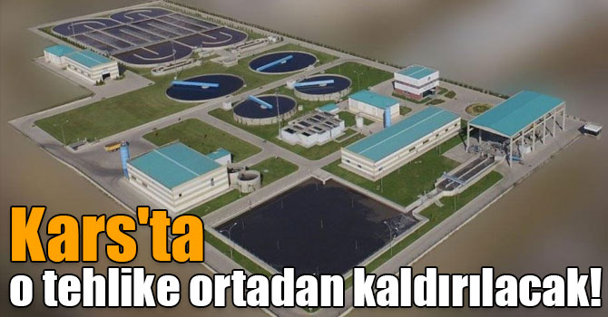 Kars'ta o tehlike ortadan kaldırılacak!