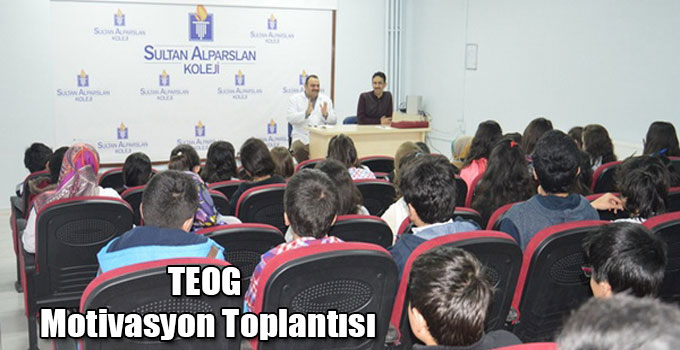 TEOG Motivasyon Toplantısı