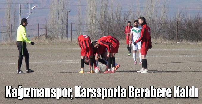 Kağızmanspor, Karssporla Berabere Kaldı