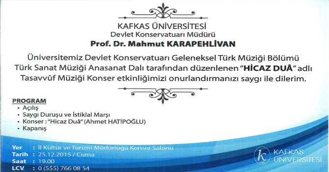 KAÜ'den “HİCAZ DUÂ” Adlı Tasavvuf Müziği Konserine Davet