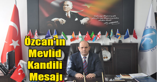 Kafkas Üniversitesi Rektörü Prof. Dr. Sami Özcan'ın Mevlid Kandili Mesajı