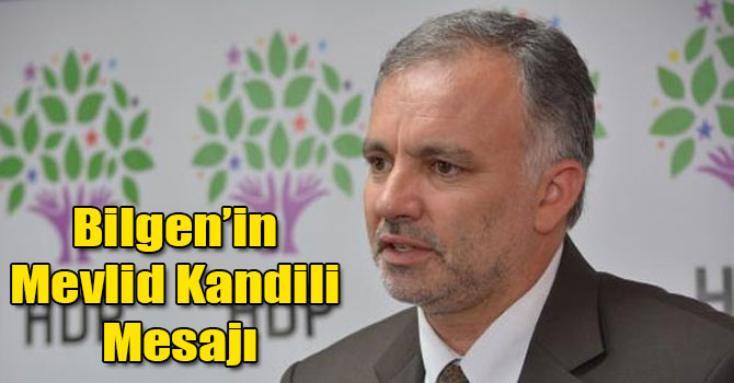 HDP Kars Milletvekili Ayhan Bilgen'in Mevlid Kandili Mesajı