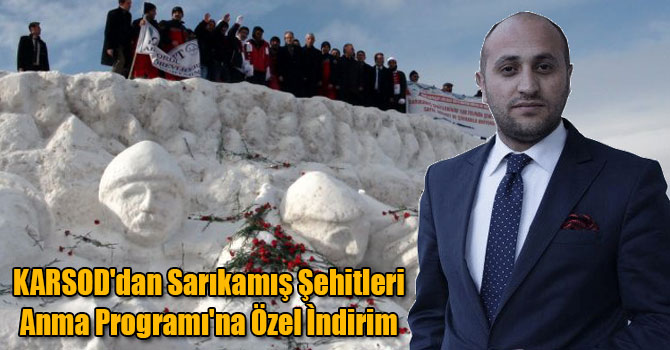 KARSOD'dan Sarıkamış Şehitleri Anma Programı'na Özel Ìndirim