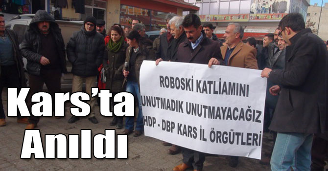 Roboski ​Kars’ta Anıldı