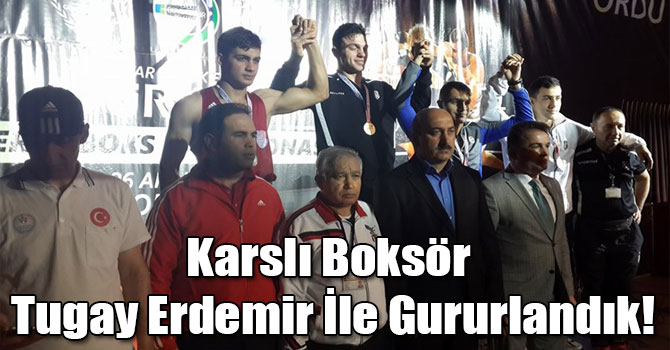 Karslı Boksör Tugay Erdemir İle Gururlandık!