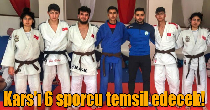 Kars'ı 6 sporcu temsil edecek!