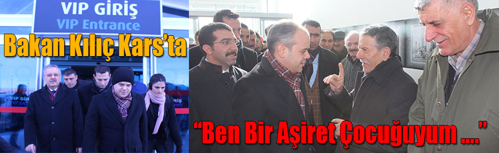Bakan Akif Çağatay Kılıç Kars'ta