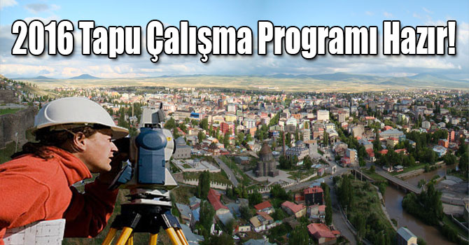 2016 Tapu Çalışma Programı Hazır!