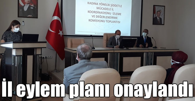 İl eylem planı onaylandı