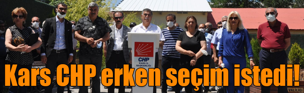 Kars CHP erken seçim istedi!