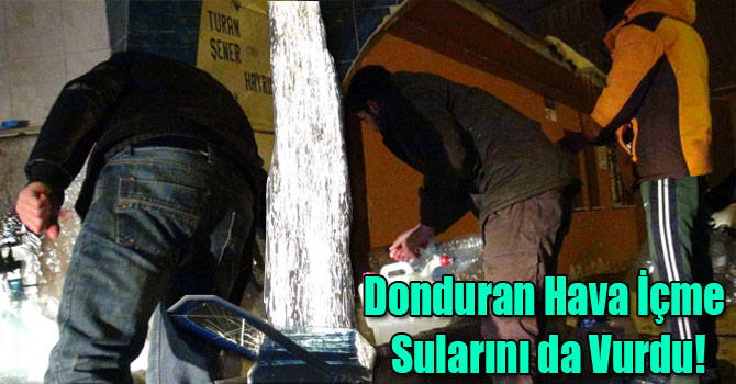 Kars'ta Donduran Hava İçme Sularını da Vurdu!