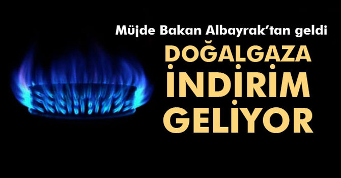 Bakan Albayrak'tan Doğalgaz Müjdesi