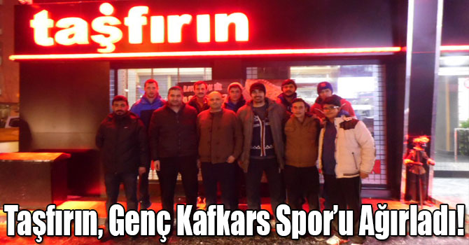 Taşfırın, Genç Kafkars Spor’u Ağırladı!